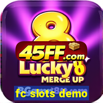 fc slots demo